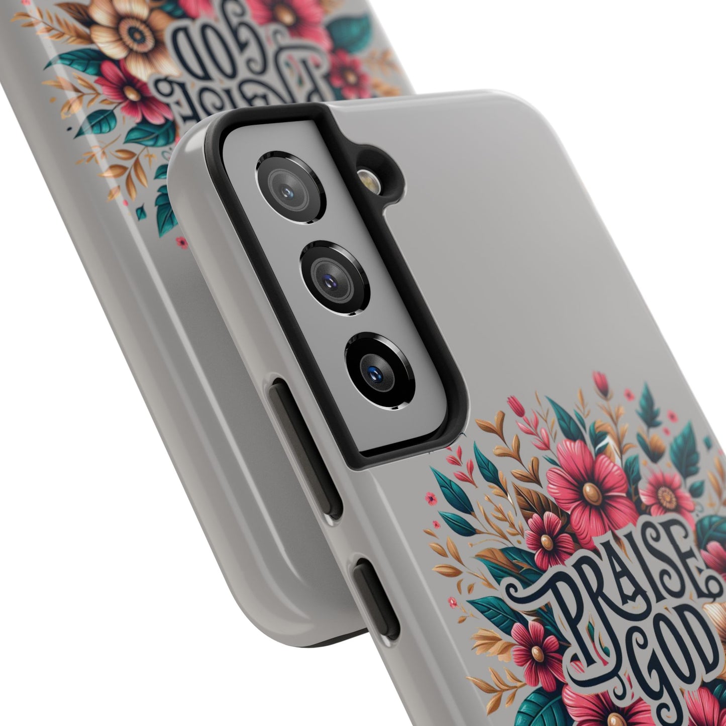 PRAISE GOD, Tough Phone Cases, Floral Inspirational Quote for Faith, iPhone case, Android case, Smartphone case, Gift for Her