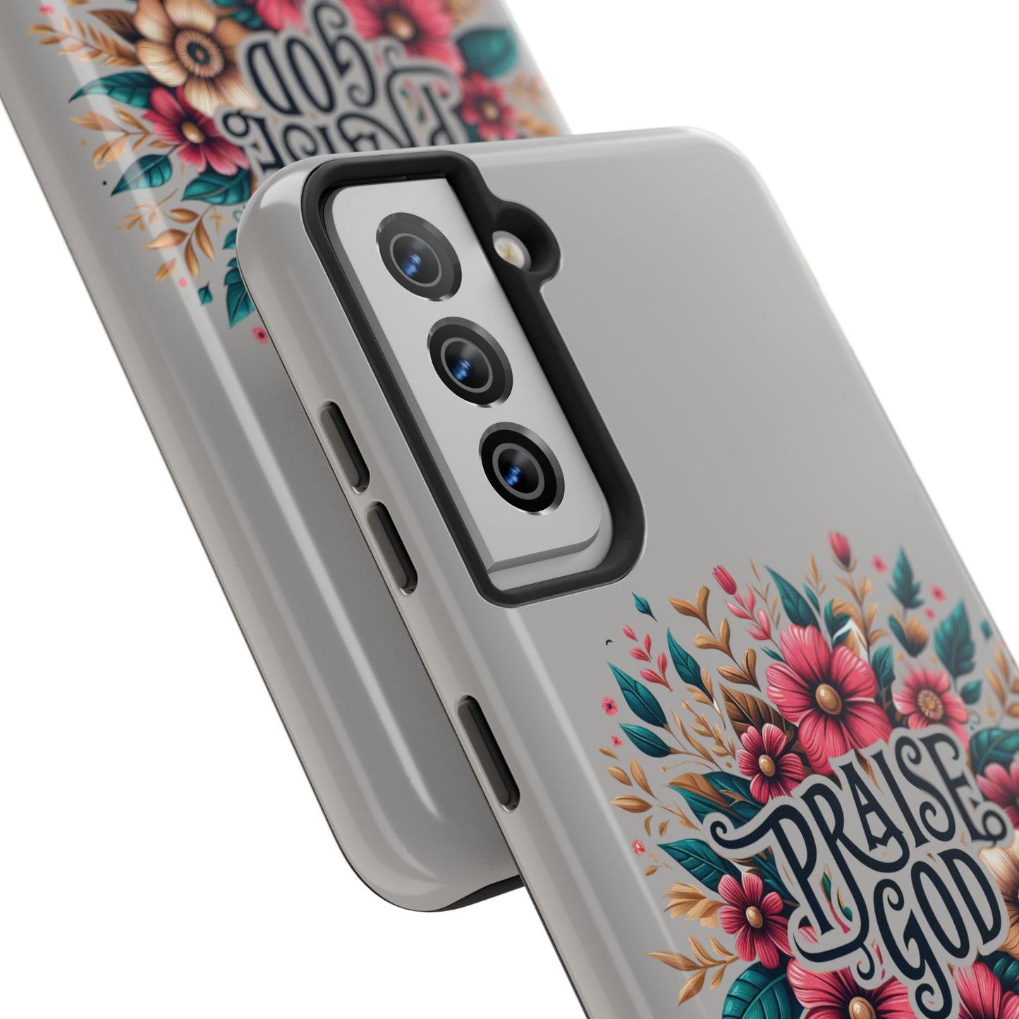PRAISE GOD, Tough Phone Cases, Floral Inspirational Quote for Faith, iPhone case, Android case, Smartphone case, Gift for Her