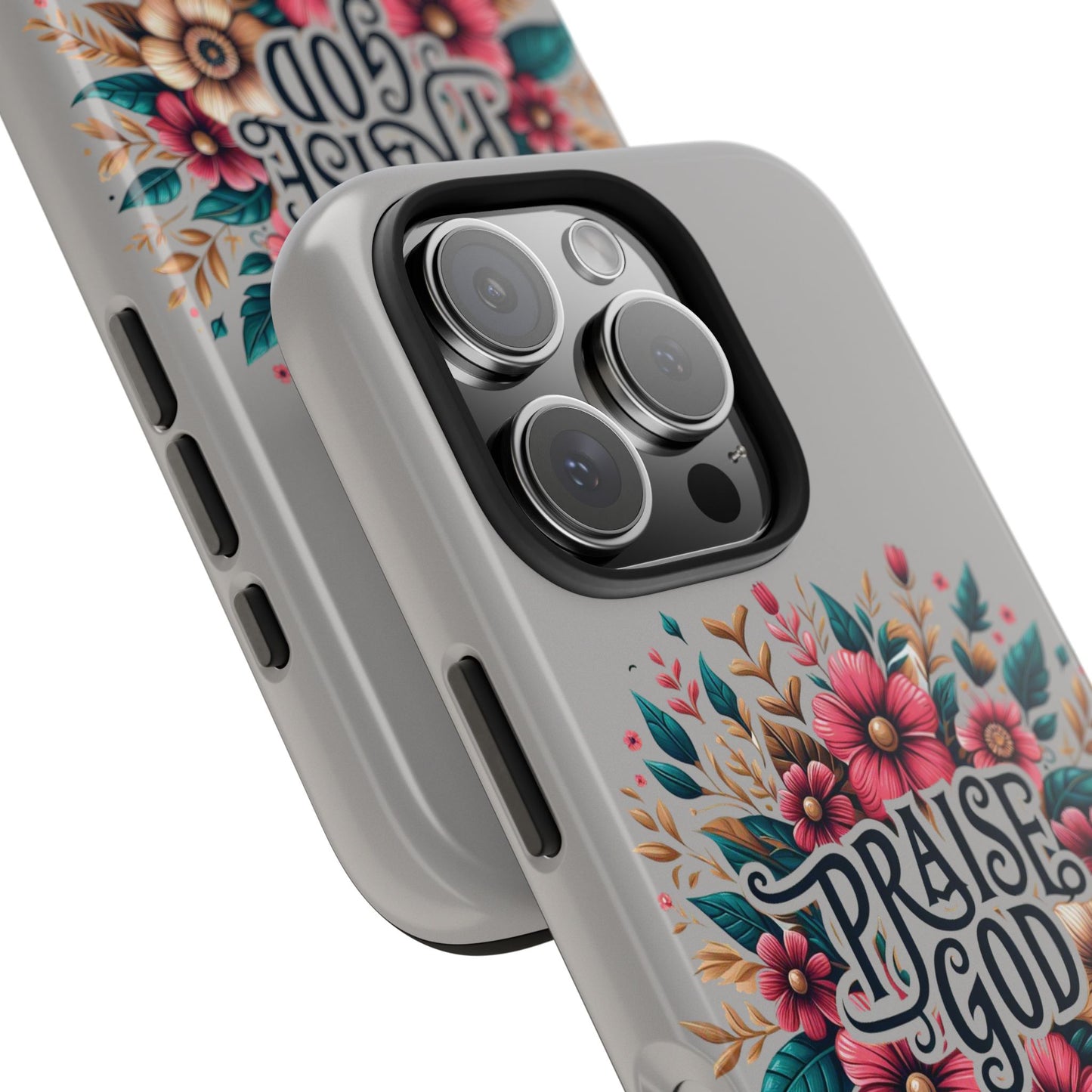 PRAISE GOD, Tough Phone Cases, Floral Inspirational Quote for Faith, iPhone case, Android case, Smartphone case, Gift for Her