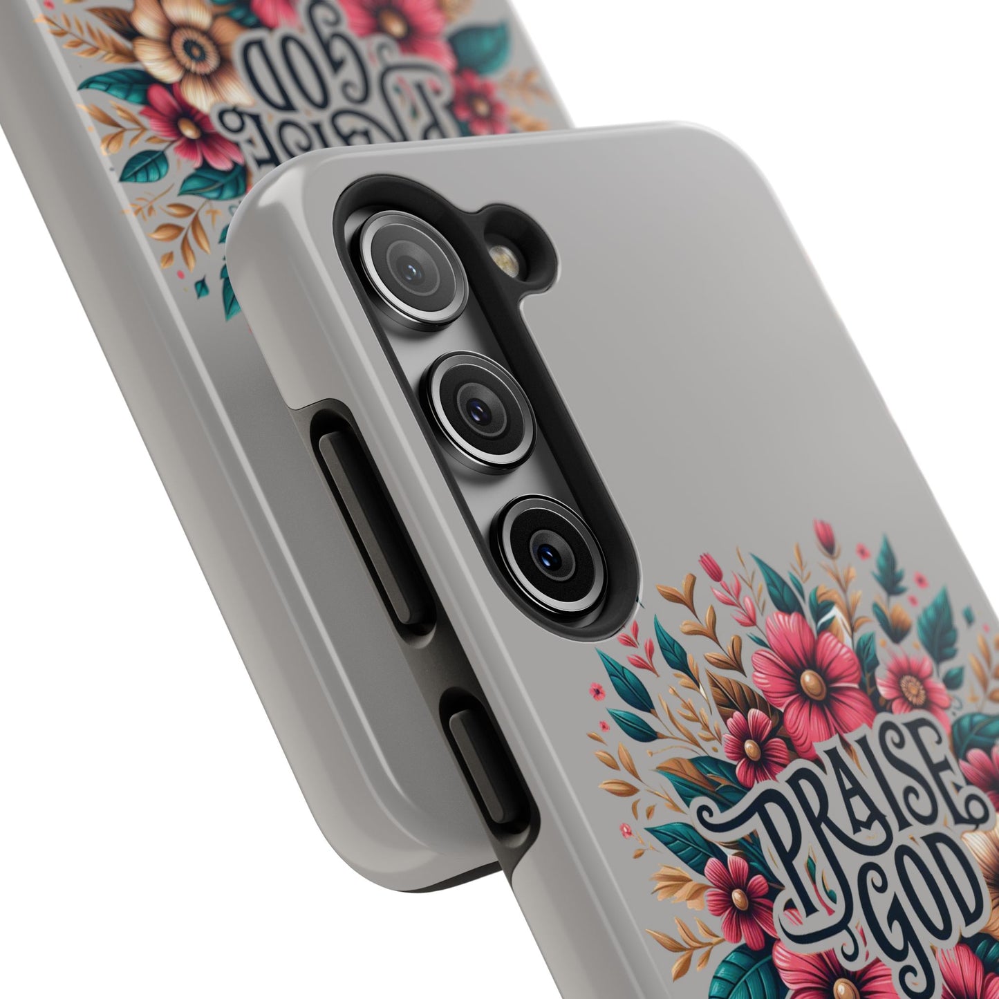PRAISE GOD, Tough Phone Cases, Floral Inspirational Quote for Faith, iPhone case, Android case, Smartphone case, Gift for Her
