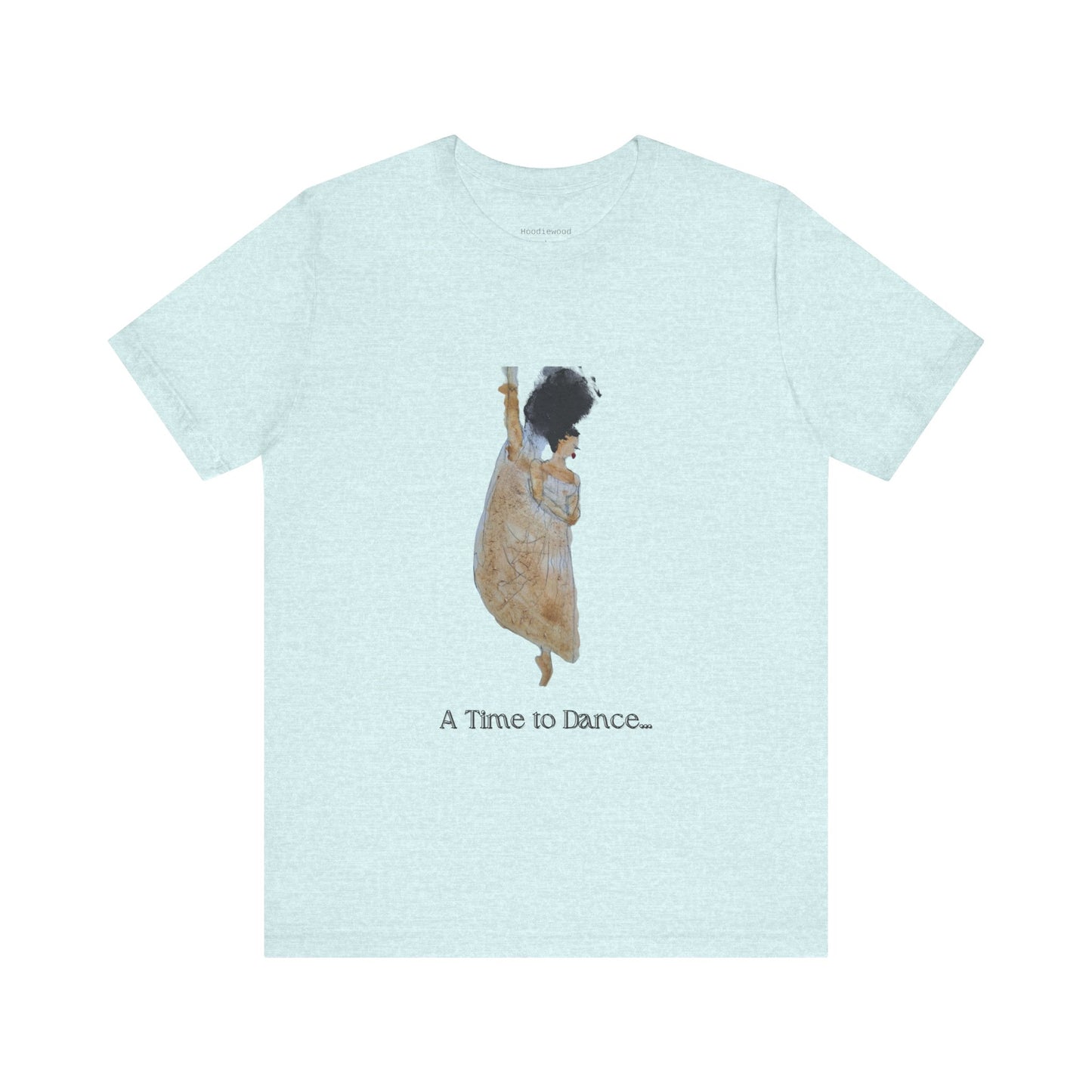 A TIME TO DANCE, Hand Painted Graphic T-shirt, Women's T-shirt, Black Art Graphic, Black Woman Graphic, Hand-painted Graphic, Retro, Gift for Her, Urban Fashion, Urban Streetstyle, Unisex Jersey Short Sleeve Tee