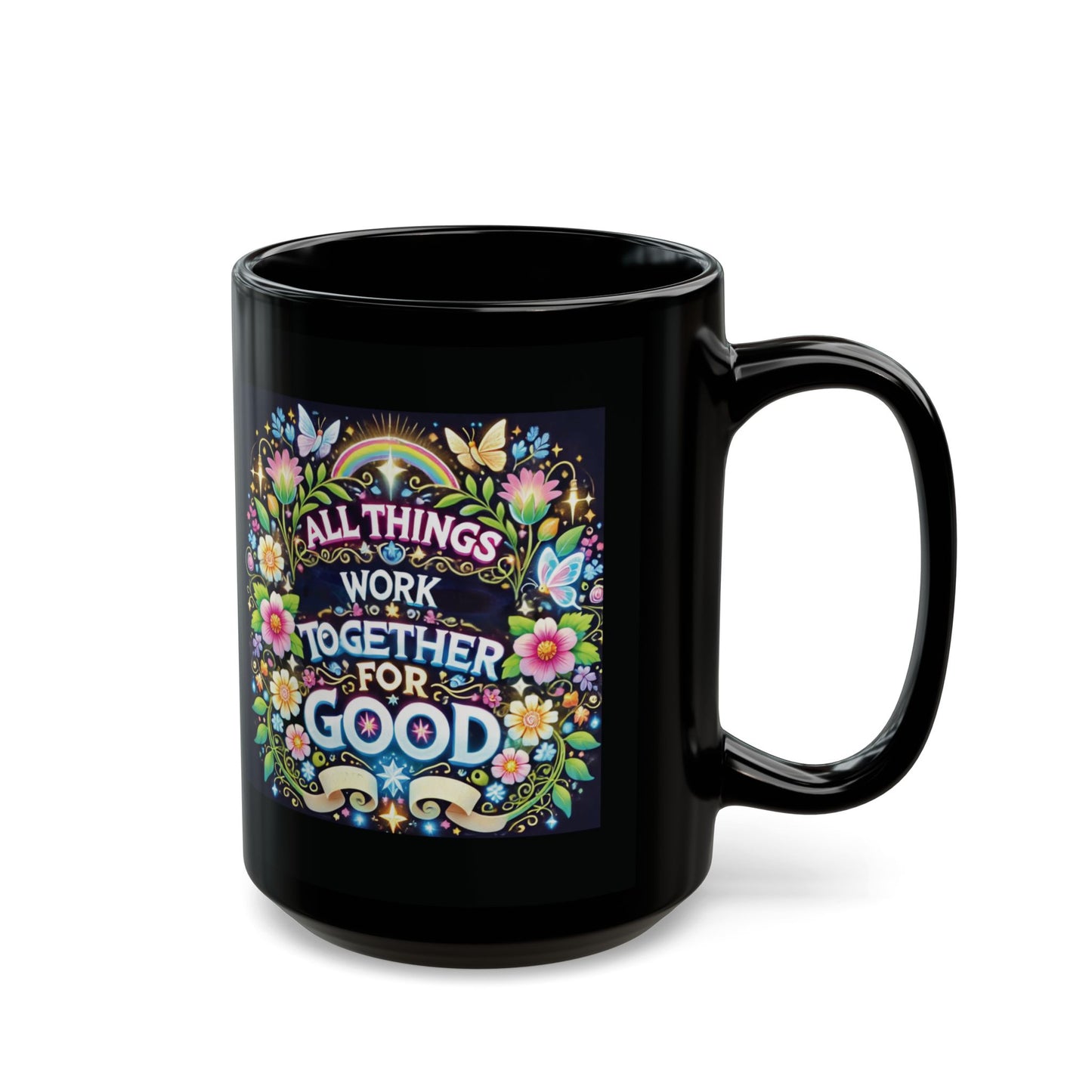 Faith Mug, All Things Work Together for Good, Coffee Mug, Inspirational, Gift for Her