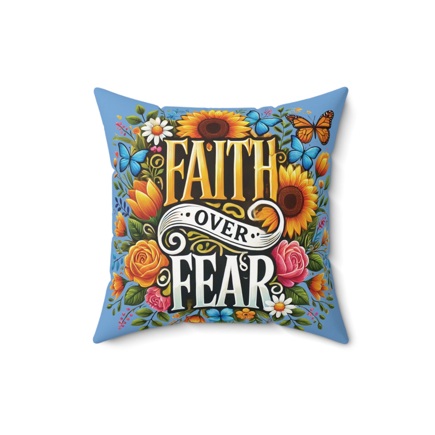 Faith Over Fear, Inspirational Pillow, Holiday Gift, Dorm Room, Gift for Her