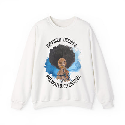 Black Girl Magic Sweatshirt #5, Black Queen Women's Empowerment Unisex Crewneck, Melanin Pride Jumper, Inspired Desired Celebrated Apparel,